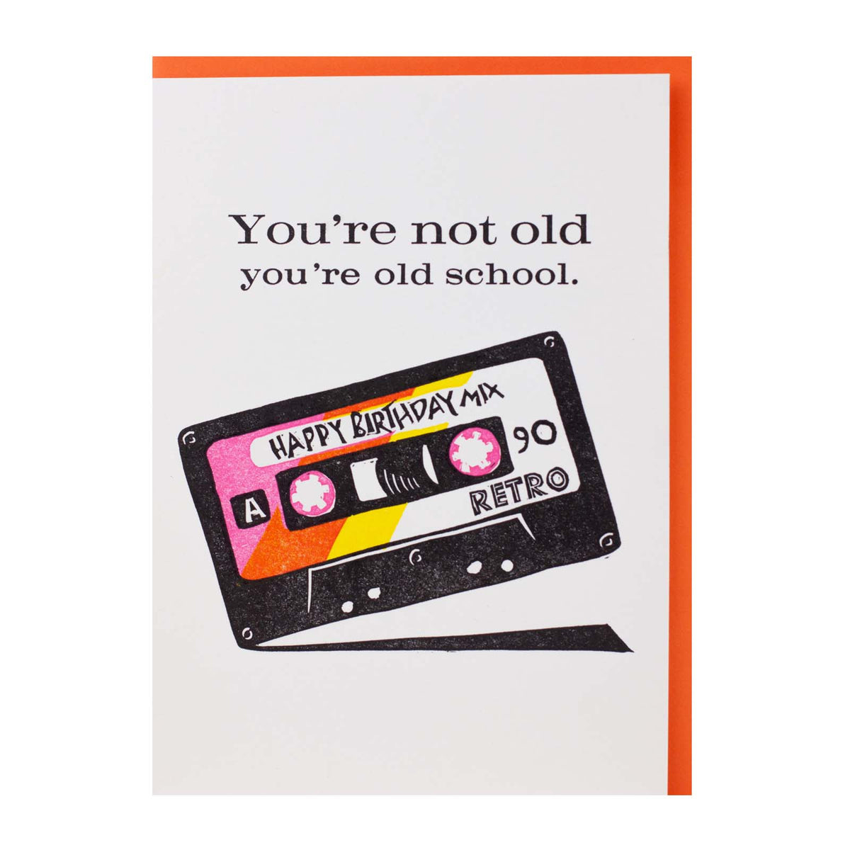 Old School Cassette — Retro Birthday Letterpress Greeting Ca