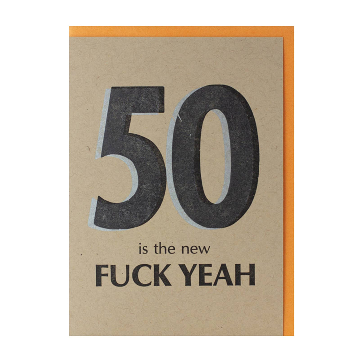 50th Birthday — Funny Swear Birthday Letterpress Greeting Ca